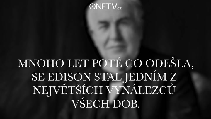 Co způsobilo, že se Thomas A. Edison stal nejvýznamnějším vynálezcem všech dob?