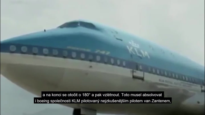 Výročí největšího leteckého neštěstí světa. Tohle předcházelo smrti 538 lidí