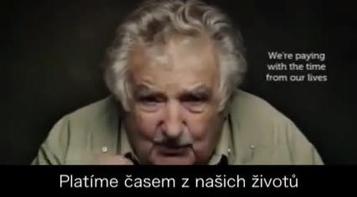 Krátký vzkaz od nejchudšího prezidenta světa sdílí celý svět. Přiměje přemýšlet i vás