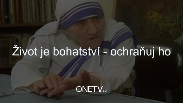 Chcete si užívat života naplno? Pak byste se měli řídit Hymnou života Matky Terezy!